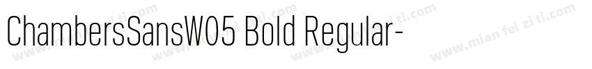 ChambersSansW05 Bold Regular字体转换